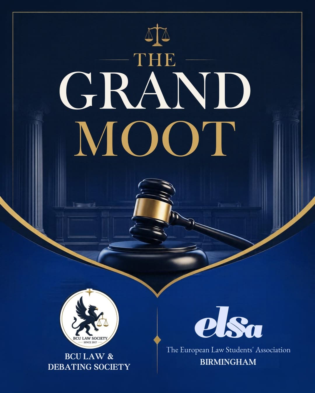 The Grand Moot, hosted by BCU Law & Debating Society and ELSA Birmingham.